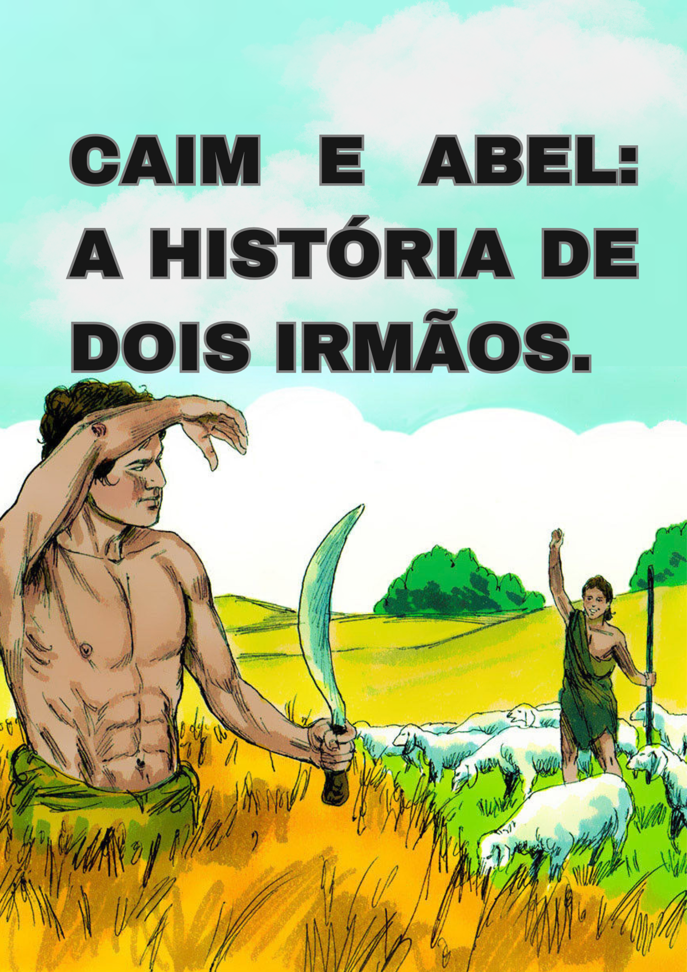 CAIM E ABEL